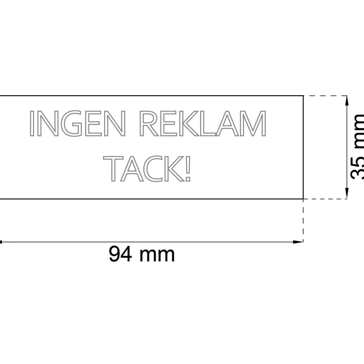 DEKAL 796 INGEN REKLAM TACK VIT SB